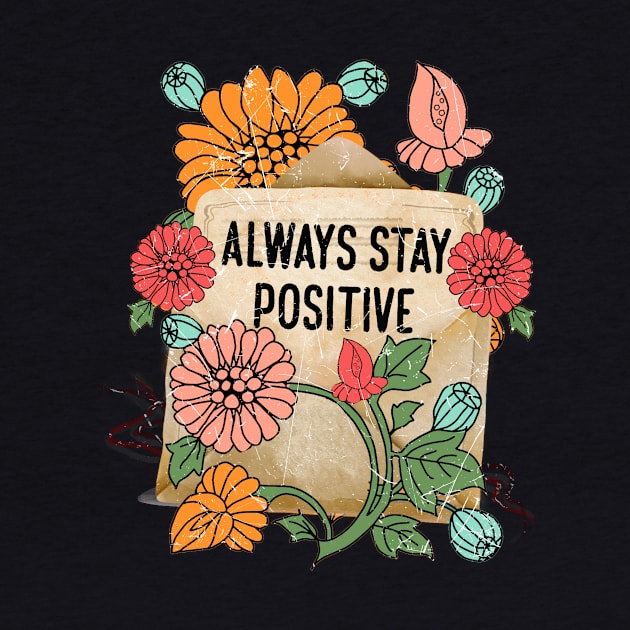 Always stay positive by Misfit04